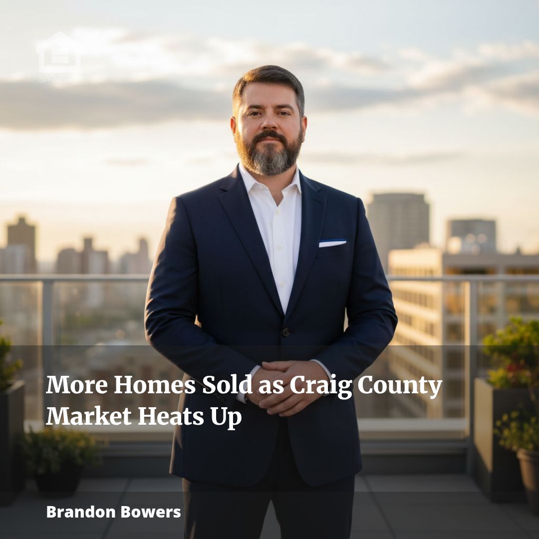 More Homes Sold as Craig County Market Heats Up
